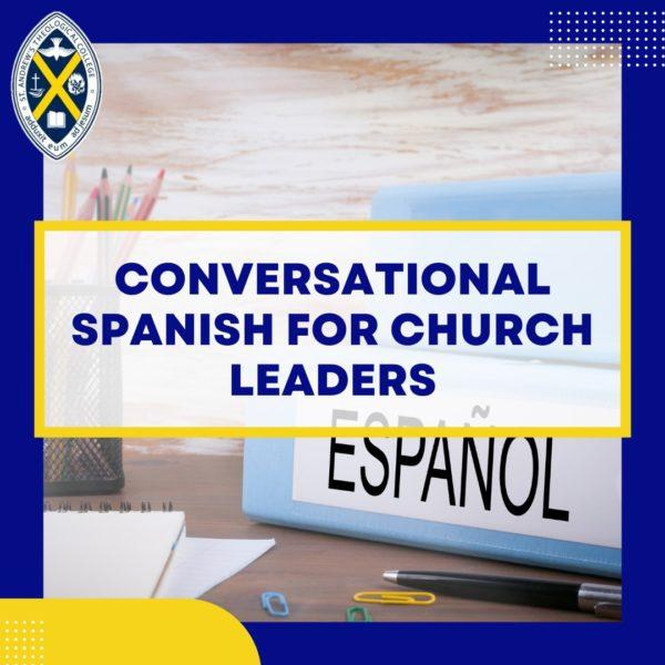 Conversational Spanish for Church Leaders