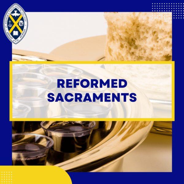 Reformed Sacraments